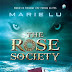 The Rose Society  by Marie Lu