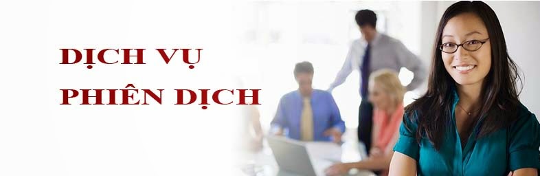 Dịch vụ phiên dịch giá rẻ