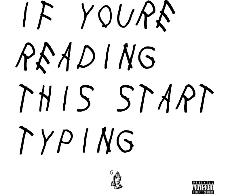 Drake If Youre Reading This Its Too Late 2015