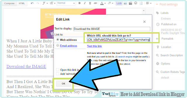 Welcome to the Tutbig Blogger tutorial today I volition present you lot How to Add Download link inwards B How to Add Download link inwards Blogger