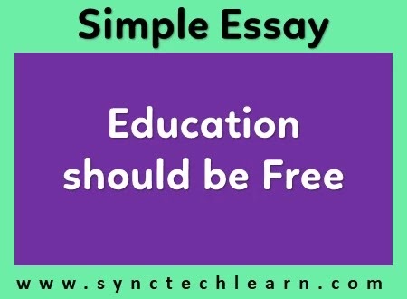 essay on Education should be free in English