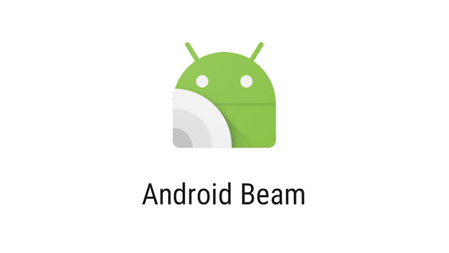 مع اندرويد 14 سيتم التخلص نهائيًا من ميزة Android Beam