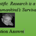 Question Answer of the essay Scientific Research is a Token of Humankind’s Survival written by Vladimir Keilis-Borok