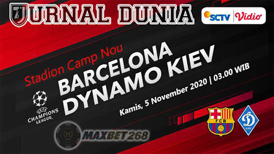 Prediksi Barcelona Vs Dynamo Kiev, Kamis 05 November 2020 Pukul 03.00 WIB @ SCTV