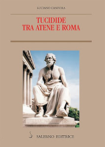 Tucidide tra Atene e Roma