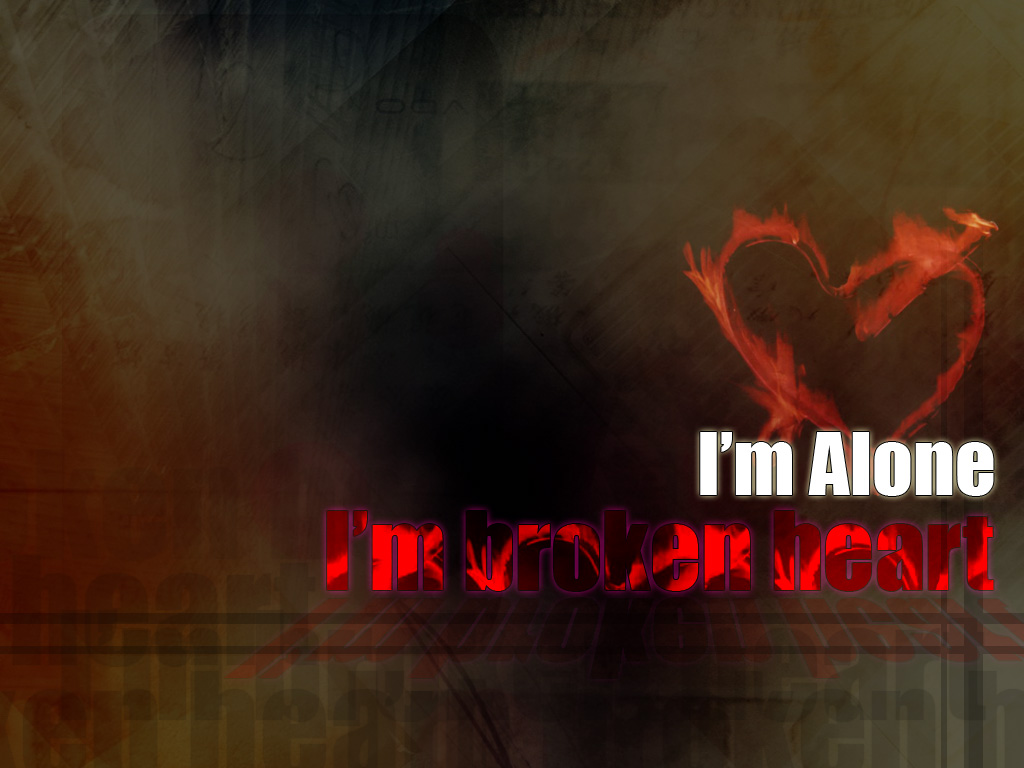 Im Alone Broken Heart HD Wallpaper