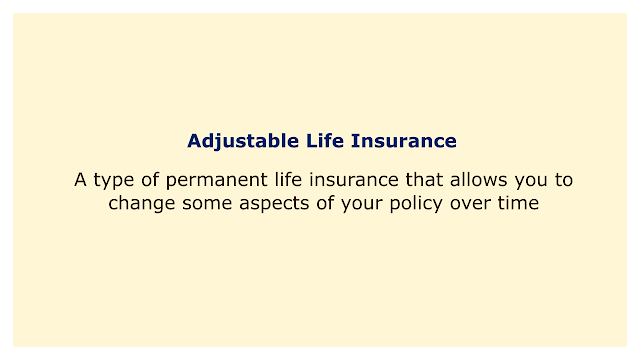 A type of permanent life insurance that allows you to change some aspects of your policy over time.