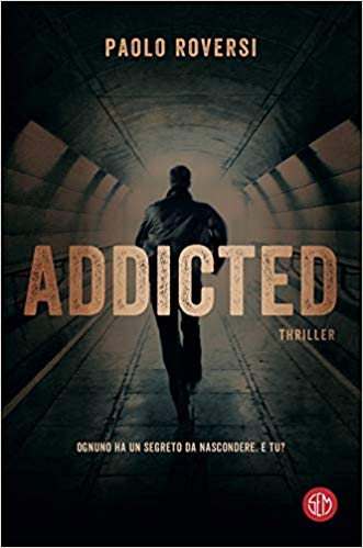 Italia Libri: "Addicted" di Paolo Roversi