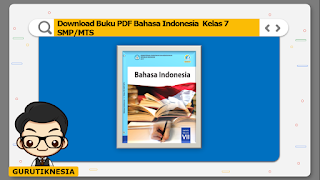 download ebook pdf  buku digital bahasa indonesia kelas 7 smp/mts