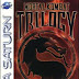 Dica: MORTAL KOMBAT TRILOGY saturn