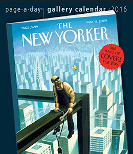 The New Yorker 2016 Gallery Calendar: 365 Days of Covers