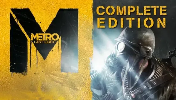 لعبة Metro Last Light Complete Edition متوفرة للتحميل الآن و يمكنك الاحتفاظ بها للأبد