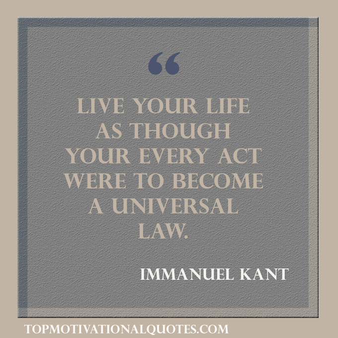  Live Your Life By Immanuel Kant ( Inspirational )