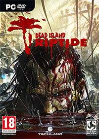 Dead Island Riptide [Repack] 