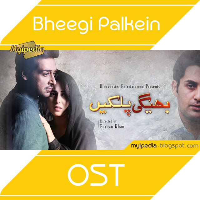Bheegi Palkein OST by Ahsan Pervaiz Mehdi on Aplus (Video) featuring Ushna Shah, Affan Waheed and Faisal Qureshi