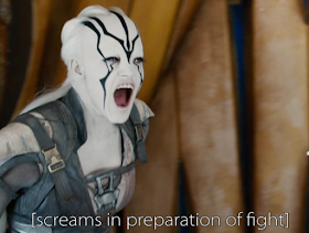 Jaylah from Star Trek Beyond yelling in preparation of a fight.