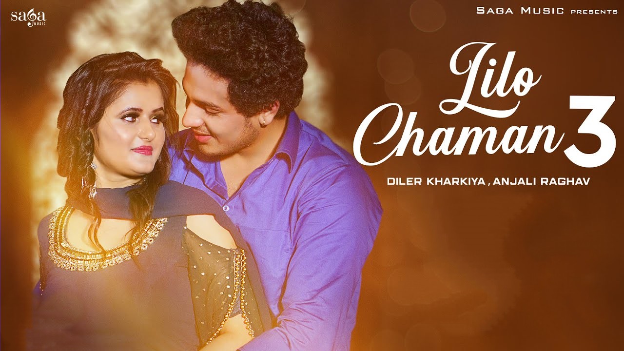 Lilo Chaman 3 Lyrics - Diler Kharkiya