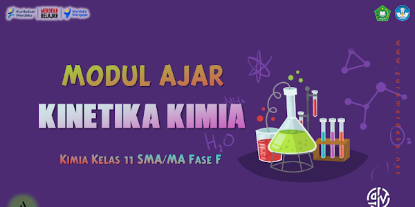 Modul Ajar "Kinetika Kimia" - Kimia Kelas 11 Fase F SMA/MA Kurikulum Merdeka
