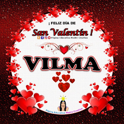 Feliz Día de San Valentín - Nombre Vilma