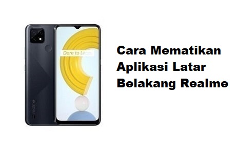 Cara Mematikan Aplikasi Latar Belakang Realme