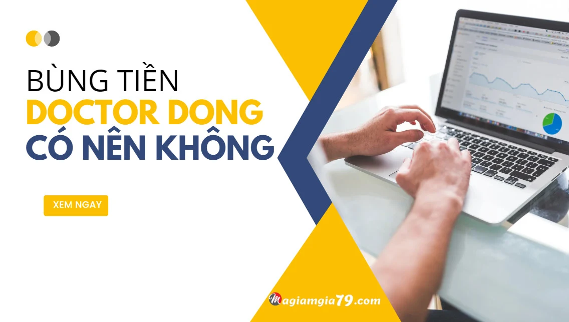 Cách bùng tiền Doctor Đồng?