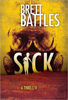 Sick by Brett Battles