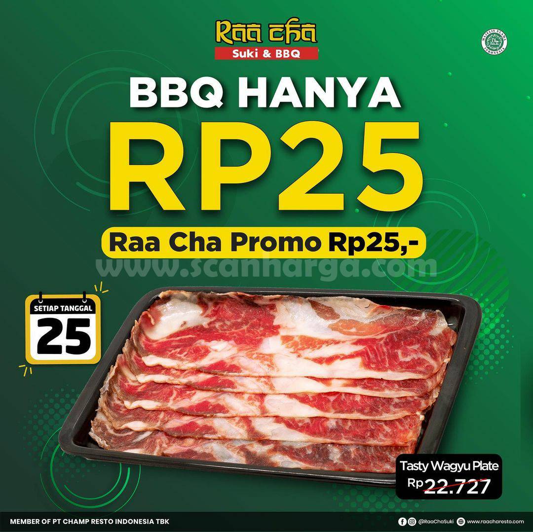 RAA CHA SUKI Promo 25! Harga Spesial Menu hanya Rp 25,-