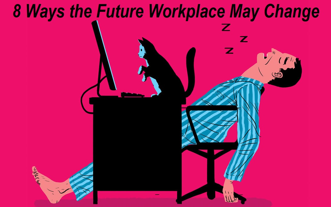 Future Workplace May Change Post-COVID-19