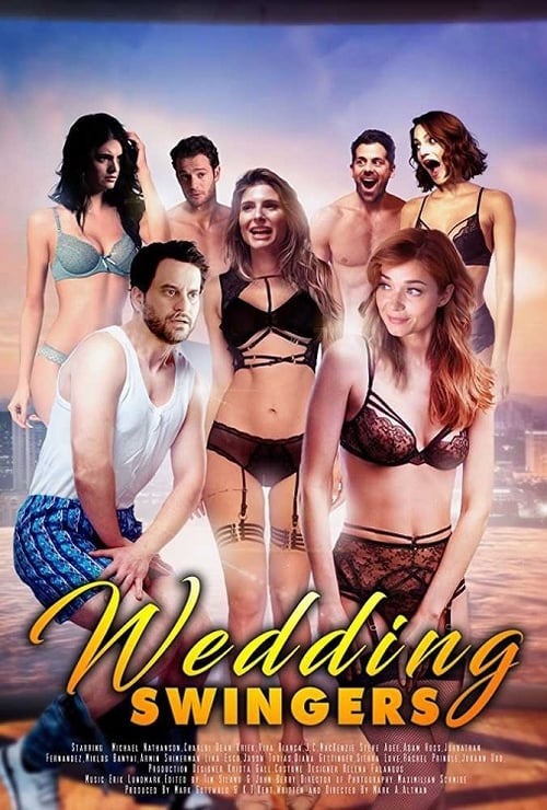 [VF] Wedding Swingers 2018 Film Complet Streaming