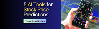 Top 5 AI Tools for Stock Prediction