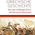 Ergebnis abrufen Griechische Geschichte: Von den Anfängen bis in die römische Kaiserzeit (Beck'sche Sonderausgaben) Bücher