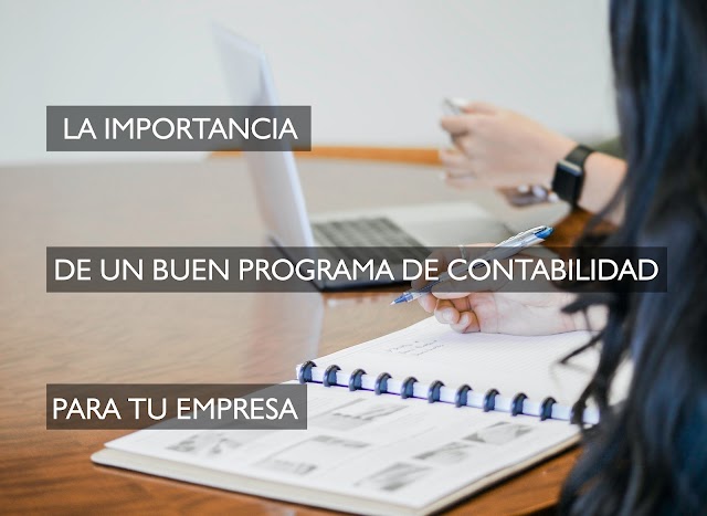 Programa de contabilidad, primordial para tu empresa - Factores a tener en cuenta