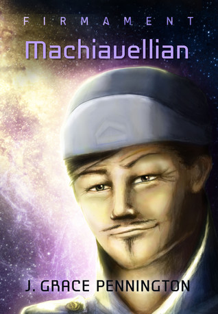 Machiavellian by J. Grace Pennington (5 star review)