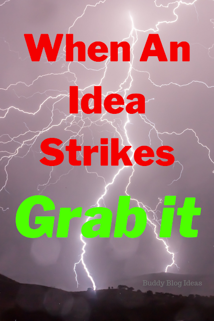 Lightning strike and ideas - buddy blog ideas