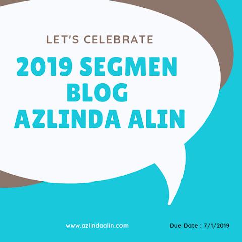 2019 SEGMEN BLOG AZLINDA ALIN