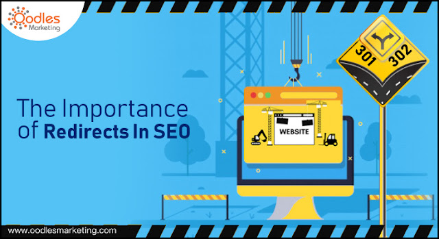 The Impact Of Redirects On Website Traffic - Oodles Marketing Blog