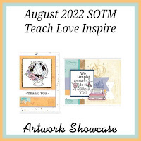 August 2022 SOTM Teach Love Inspire Artwork Showcase Badge