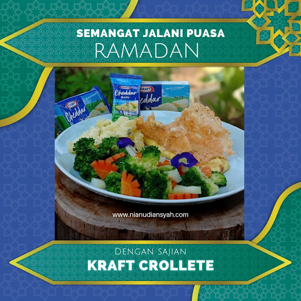 Semangat Jalani Puasa Ramadan dengan Sajian KRAFT Crolette