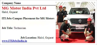 MG Motor ITI Jobs Campus Placement Drive 2024 for Male And Female Candidates at ITI Kalol, Gujarat