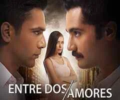 Telenovela Entre dos amores