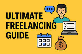 The-Ultimate-Guide-to-Freelancing-How-to-Start-and-Succeed-in-2025