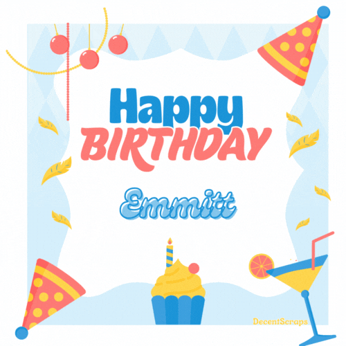 Happy Birthday Emmitt (Animated gif)