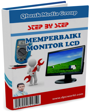 Memperbaiki monitor lcd 