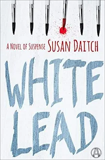 White Lead: A Novel of Suspense by Susan Daitch
