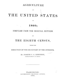 Dept. of Interior Report on U.S. Agriculture (1864). Based on 1860 U.S. Census