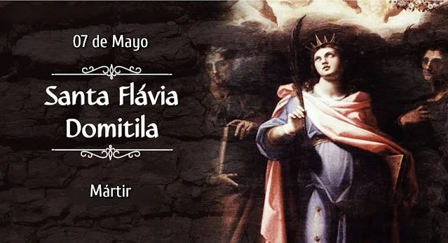Santa Flavia Domitila Mártir