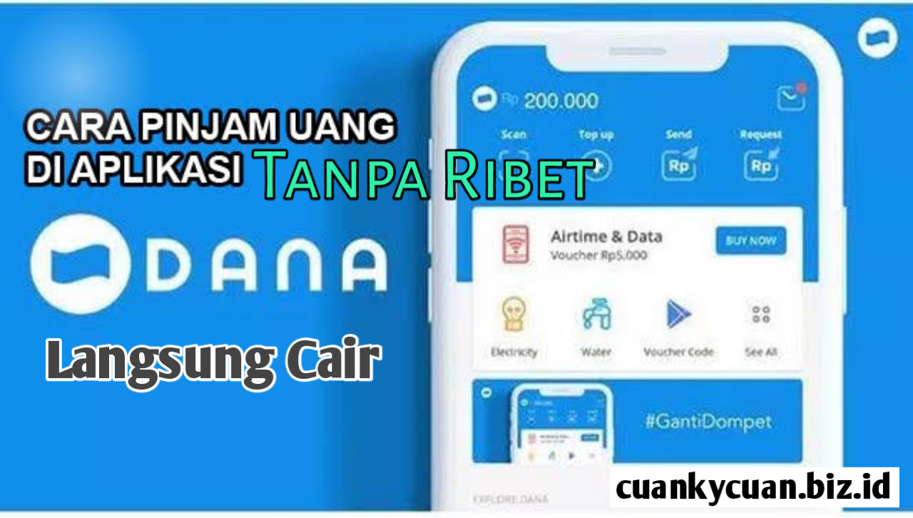 cara pinjam uang di aplikasi Dana