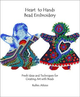 Heart to Hands Bead Embroidery, book by Robin Atkins, cover