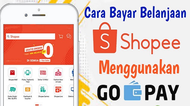 Cara Bayar Shopee Pakai Gopay