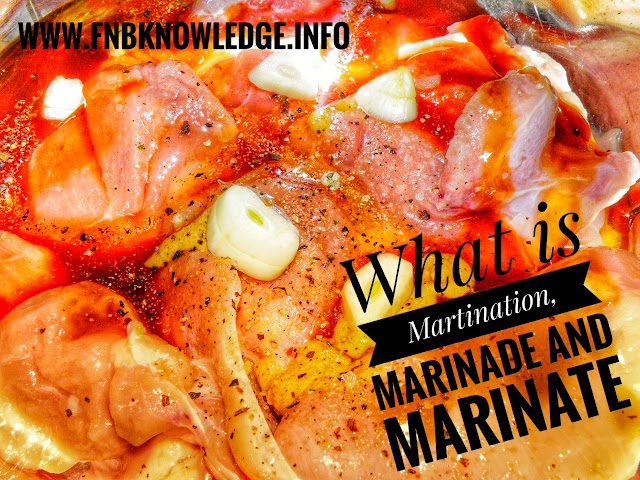 What does Marination means| Difference between Marinade and Marinate|marinating|fnbknowledge.com